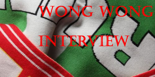 WONG WONG interview