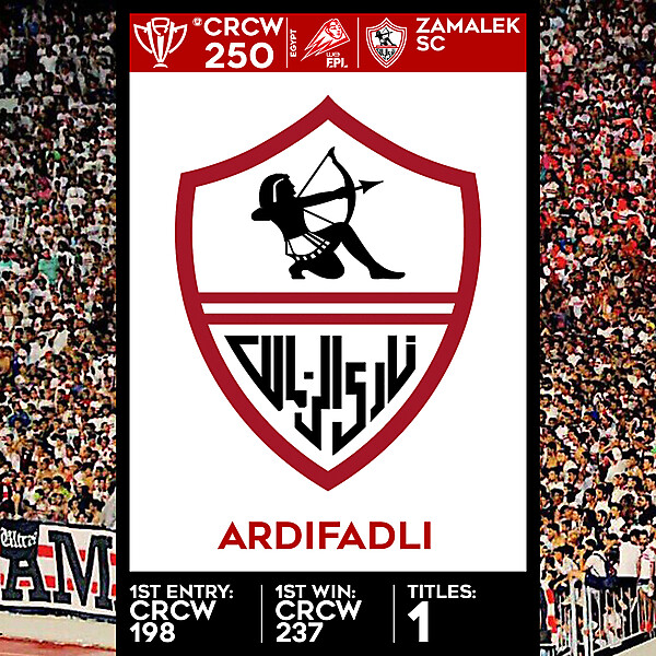 CRCW SPECIAL EDITION 250 - ZAMALEK SC - ARDIFADLI