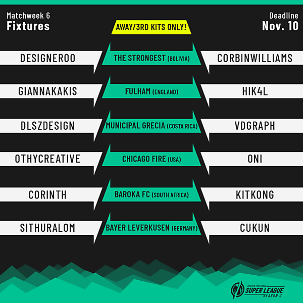 DFSL3 | Round 6 Fixtures [pt. 2]