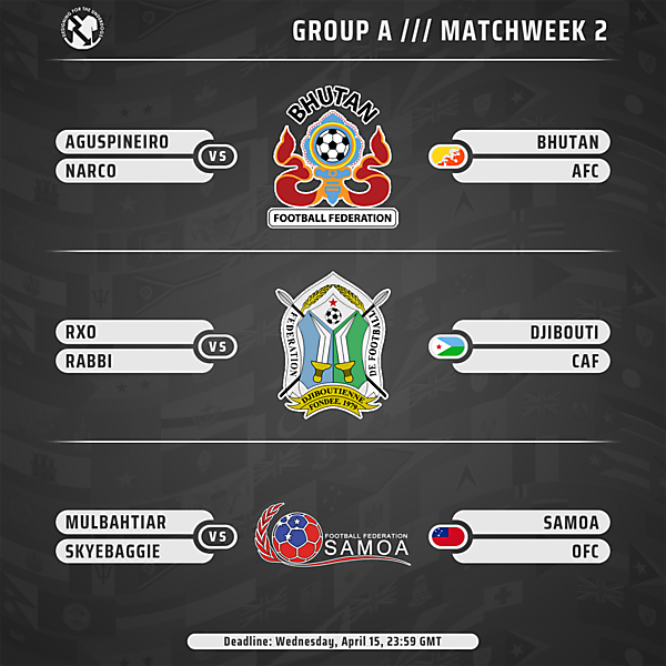 Group A // Week 2 // Matches