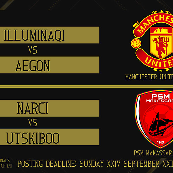 Quarter-Finals Part II - Matches 1 & 2	
