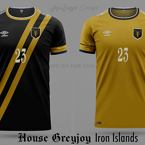 House of Greyjoy. 