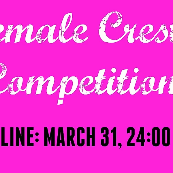 New Deadline For Female Crests Competition
